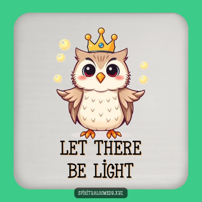 Funny Owl King Coaster - Protect Surfaces with Regal Magic