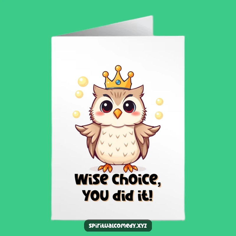 Free Printable Funny Owl Congratulations Card: Celebrate with Whimsy Downloadable!