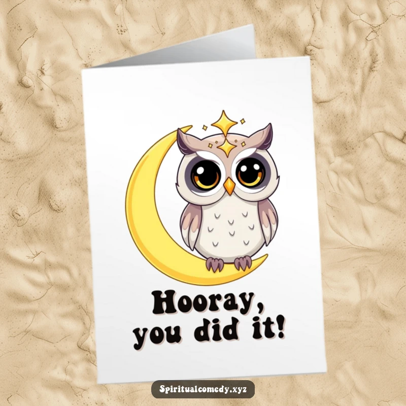 Free Printable Congrats Card: Curious celestial owl on a crescent moon, celebrating success with wide eyes and starry wonder.