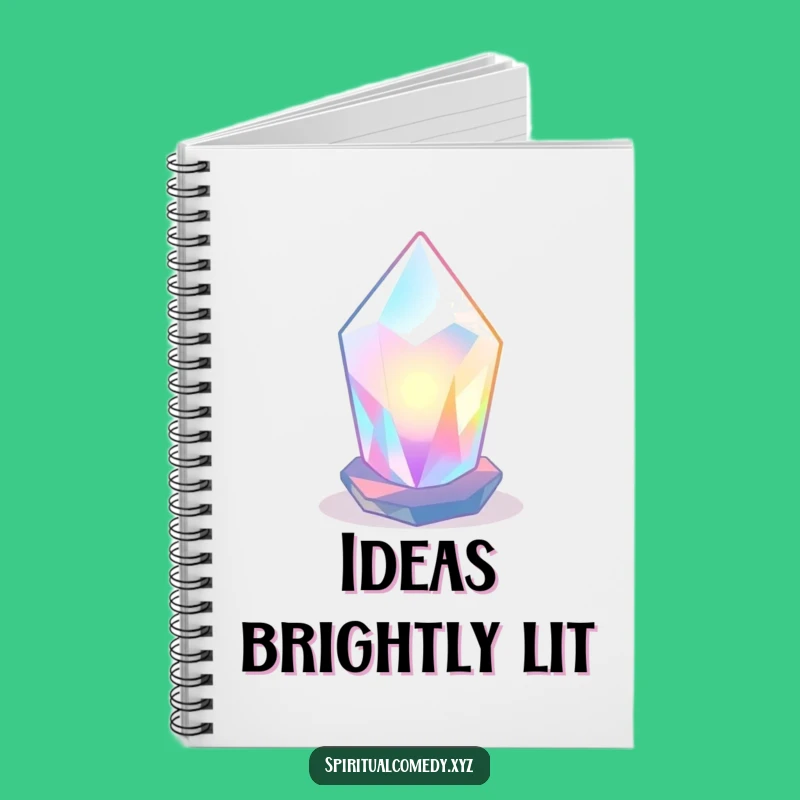 Funny Crystal Notebook - Luminous Zen Journal Gift